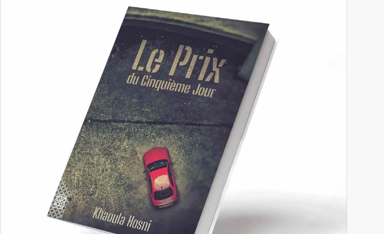 Le Prix du cinquième jour de Khaoula Hosni, une histoire qui sort des sentiers battus