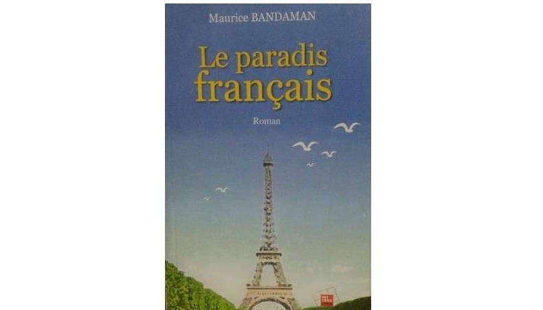Le paradis français de Maurice Bandaman
